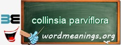 WordMeaning blackboard for collinsia parviflora